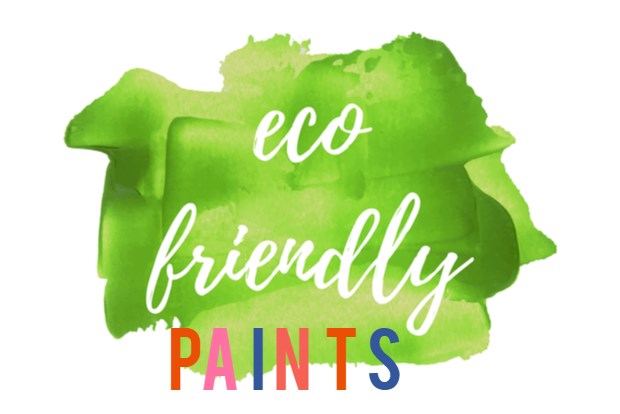 Brush Up Your Home With Non Toxic Paints- Why Eco Friendly Paints?